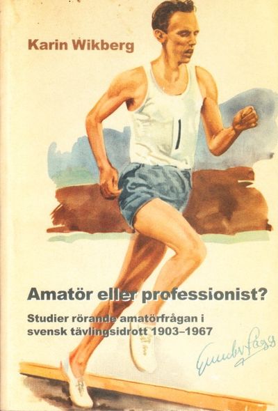 Amatör eller professionist? Studier rörande…