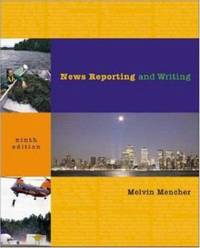 News Reporting and Writing : With Free Brush-Up and NRW