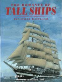 The Romance of Tall Ships