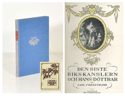 Den siste rikskanslern och hans döttrar samt…