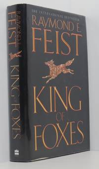 King of Foxes (Conclave Of Shadows Book 2) by Feist, Raymond E - 2003