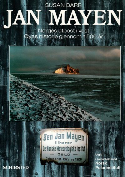 Jan Mayen. Norges utpost i vest. Øyas historie…