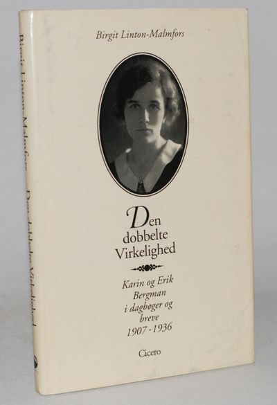 Den dobbelte virkelighed - Karin og Erik Bergman…
