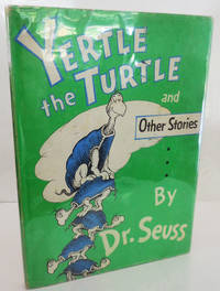 image of Yertle the Turtle and Other Stories