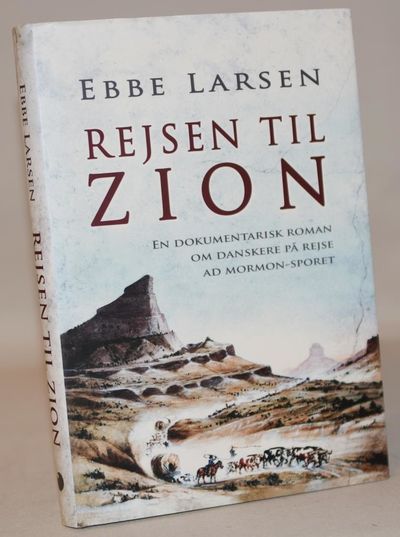 Rejsen til Zion - En dokomentarisk roman om…