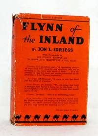 Flynn of the Inland by Idriess, Ion L - 1933