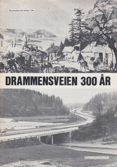 Drammensveien 300 år.