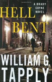 Hell Bent (Brady Coyne Novels, 24)