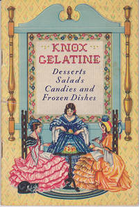 KNOX GELATINE Desserts, Salads, Candies and Frozen Dishes by Charles B. Knox Gelatine Company - 1936