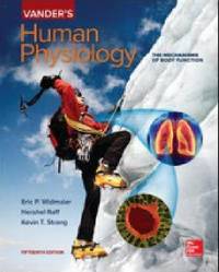 Vander&#039;s Human Physiology (15th International Edition) by Hershel Raff, Eric Widmaier, Kevin Strang - 2018