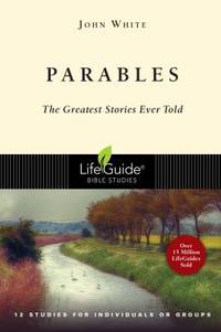 Parables : The Greatest Stories Ever Told