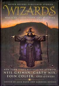 Wizards: Magical Tales from the Masters of Modern Fantasy