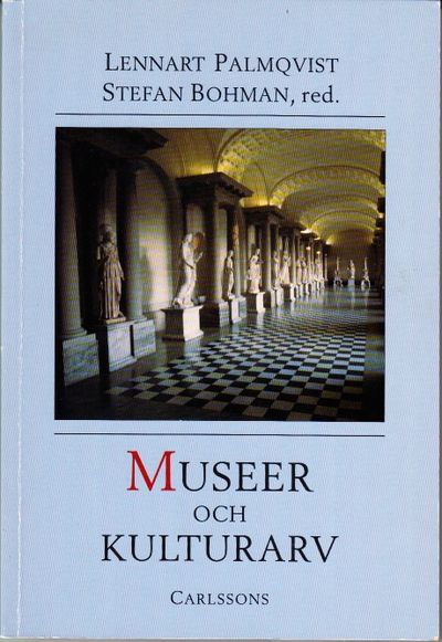 Museer och lutkurarv. En museivetenskaplig…