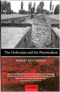 The Holocaust and the Postmodern
