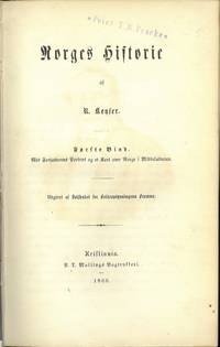 Norges historie af (...). I-II. Med forfatterens portræt og  et kart over Norge i middelalderen....