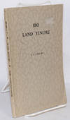 Ibo land tenure second edition