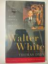 Walter White the Dilemma of Black Identity in America - ADVANCE UNCORRECTED PROOF