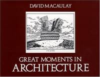 Great Moments in Architecture