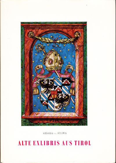 Alte Exlibris aus Tirol. Mit 36 Abbildungen (XXIV…