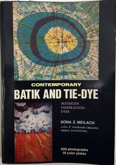 Contemporary Batik and Tie-Dye. Methods -…
