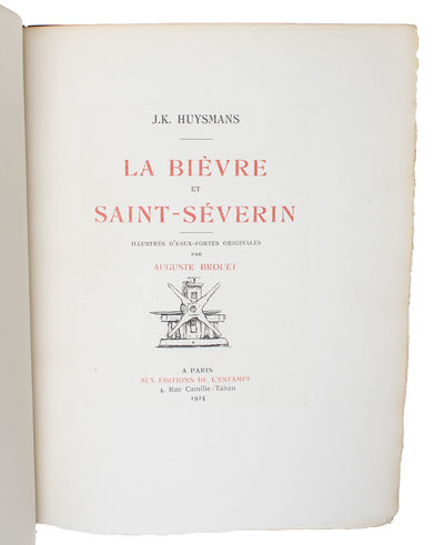 La Bièvre et Saint-Séverin. Illustrés D'Eaux-Fortes Originales par Auguste Brouet. Paris, Aux Éditions de L'Estampe, 1924. (photo 2)