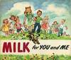 Milk for You and Me