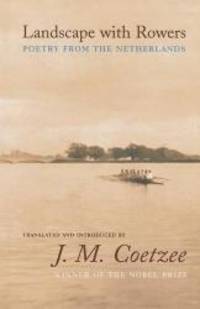 image of Landscape with Rowers: Poetry from the Netherlands (Facing Pages)