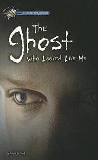 The Ghost Who Looked Like Me