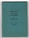 Keep out of the kitchen