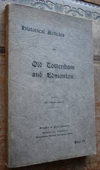 Historical Articles On Old Tottenham And Edmonton