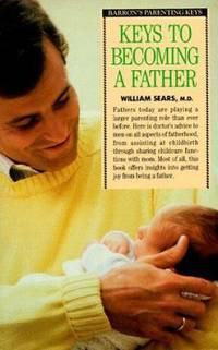 Keys to Becoming a Father