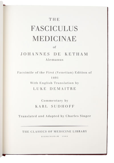 The Fasciculus Medicinae. Facsimile of the First (Venetian) Edition of 1491. With English Translation by Luke Demaitre. Commentary by Karl Sudhoff. Translated and Adapted by Charles Singer. (photo 6)
