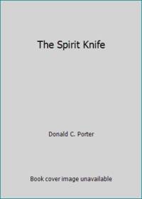 The Spirit Knife