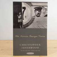 Mr Norris Changes Trains by Christopher Isherwood