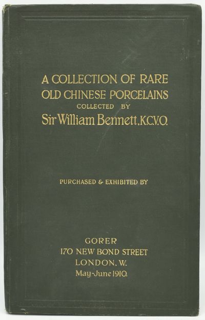 London: Gorer, 1910. Hard Cover. Very Good binding. An exhibition catalog for the Bennett collection...