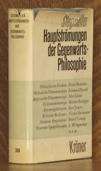 HAUPTSTROMUNGEN DER GEGENWARTSPHILOSOPHIE by Wolfgang Stegmuller - Hardcover - 1969 - from Andre Strong Bookseller (SKU: 18096)