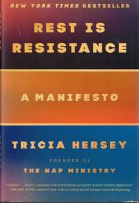 Rest Is Resistance: A Manifesto