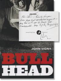 Bull Head [Bullhead] (First Canadian Edition, inscribed to author Chris Offutt)