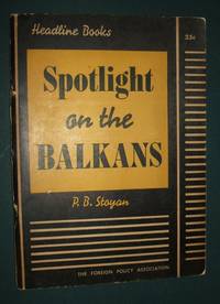 cover of Spotlight on the Balkans Headline Books #25
