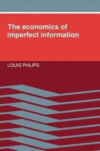 The Economics of Imperfect Information