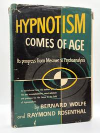 HYPNOTISM COMES OF AGE