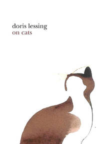 On Cats by Lessing, Doris - 2002-12-02