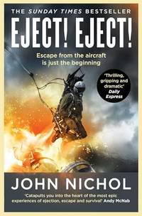 Eject! Eject!: Escaping disaster in the skies and surviving what comes next
