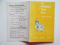 In Dublin&#039;s fair city: a ballad selection by Anon - 1968