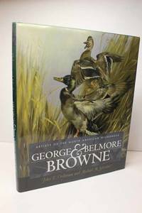 image of George and Belmore Browne: Artists of the North American Wilderness