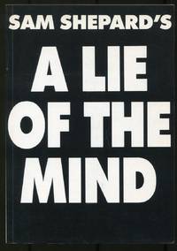 A Lie of the Mind: A Play in Three Acts