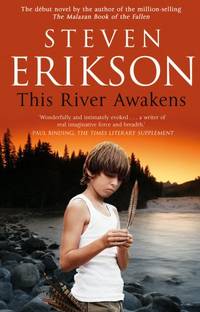 This River Awakens by Erikson, Steven