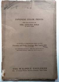 Japanese Color Prints: The Important Collection of Mrs. Adolphe Borie of New York