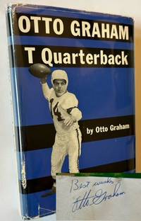 Otto Graham--"T" Quarterback