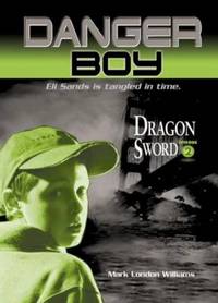 Dragon Sword Episode 2 : Danger Boy